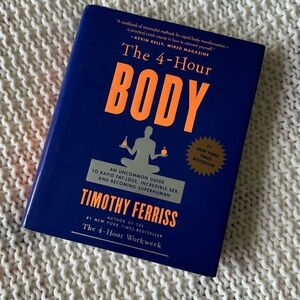 Book: The 4-Hour Body by Timothy Ferriss